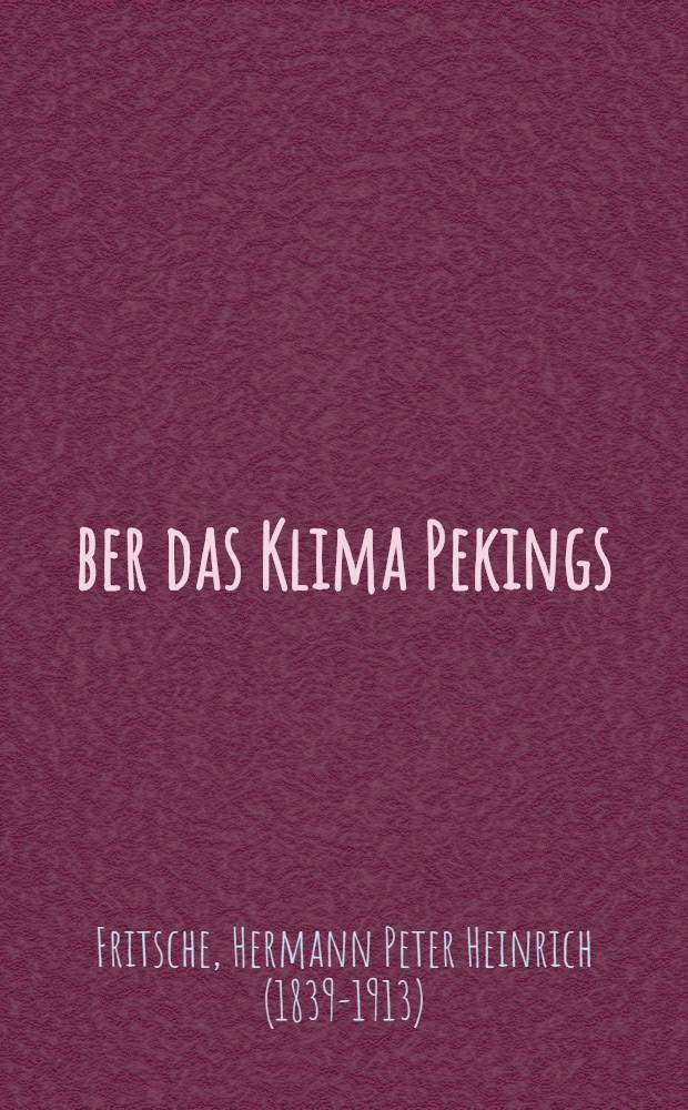 Über das Klima Pekings