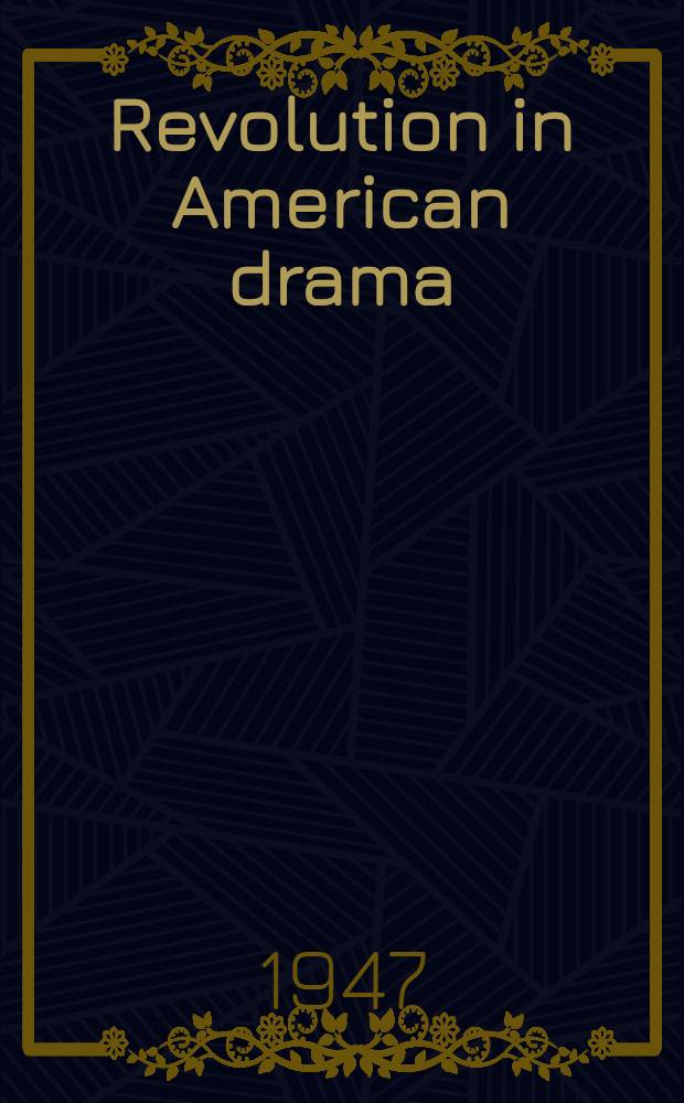 Revolution in American drama