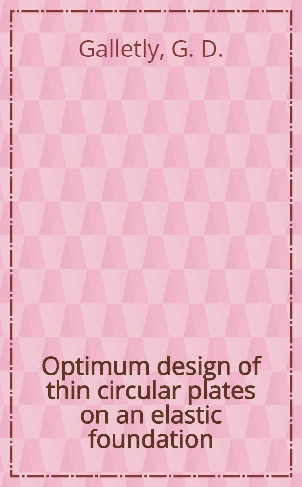 Optimum design of thin circular plates on an elastic foundation