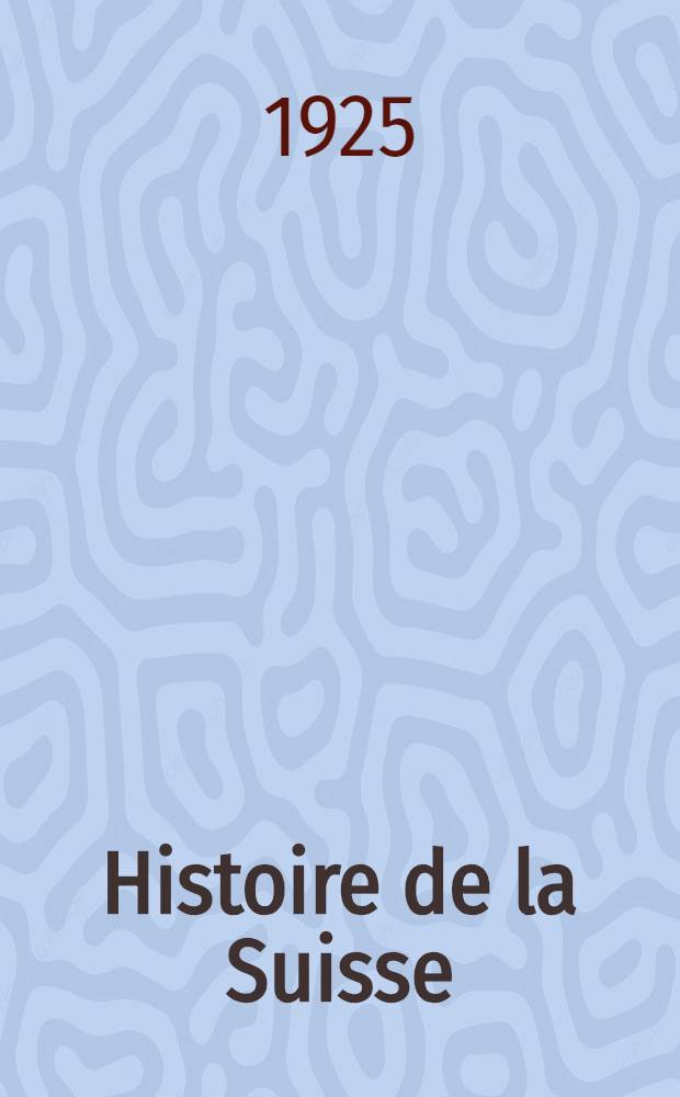 Histoire de la Suisse