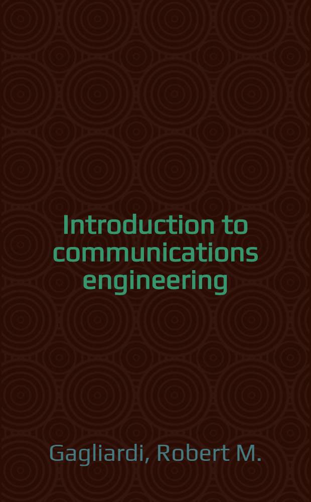 Introduction to communications engineering