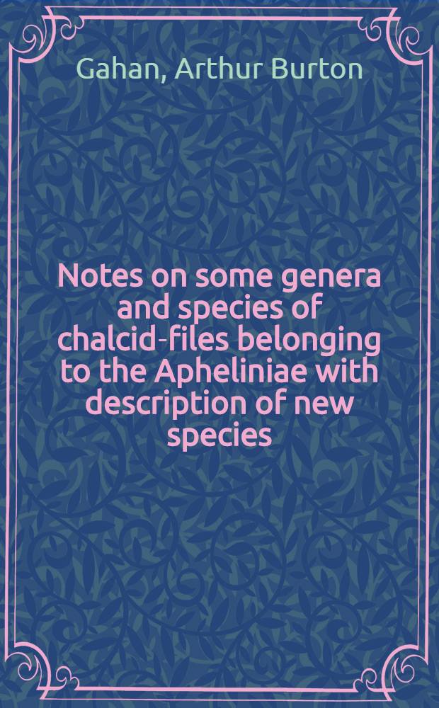 [Notes on some genera and species of chalcid-files belonging to the Apheliniae with description of new species
