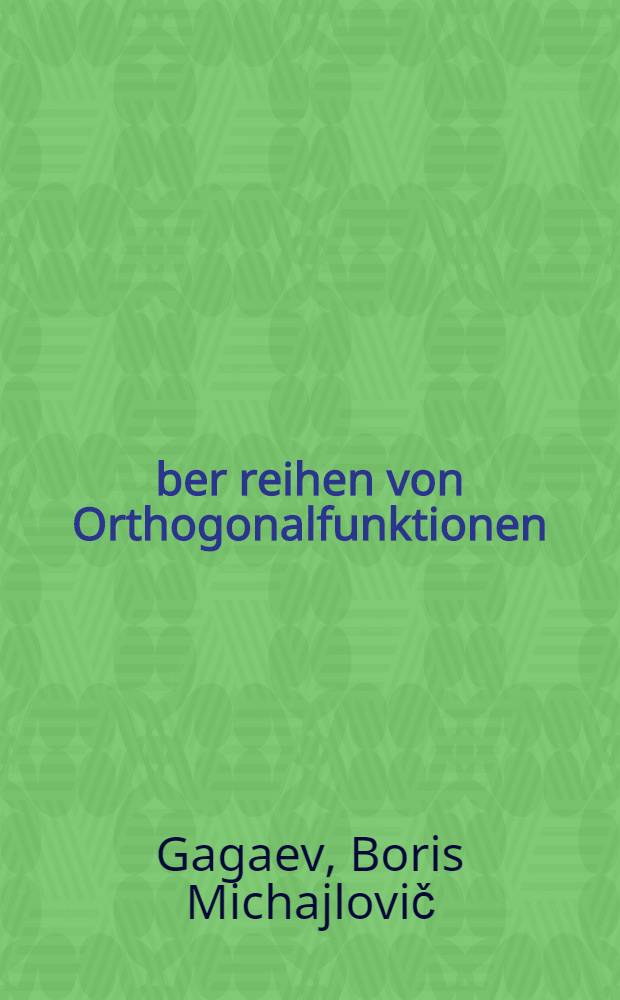 Über reihen von Orthogonalfunktionen