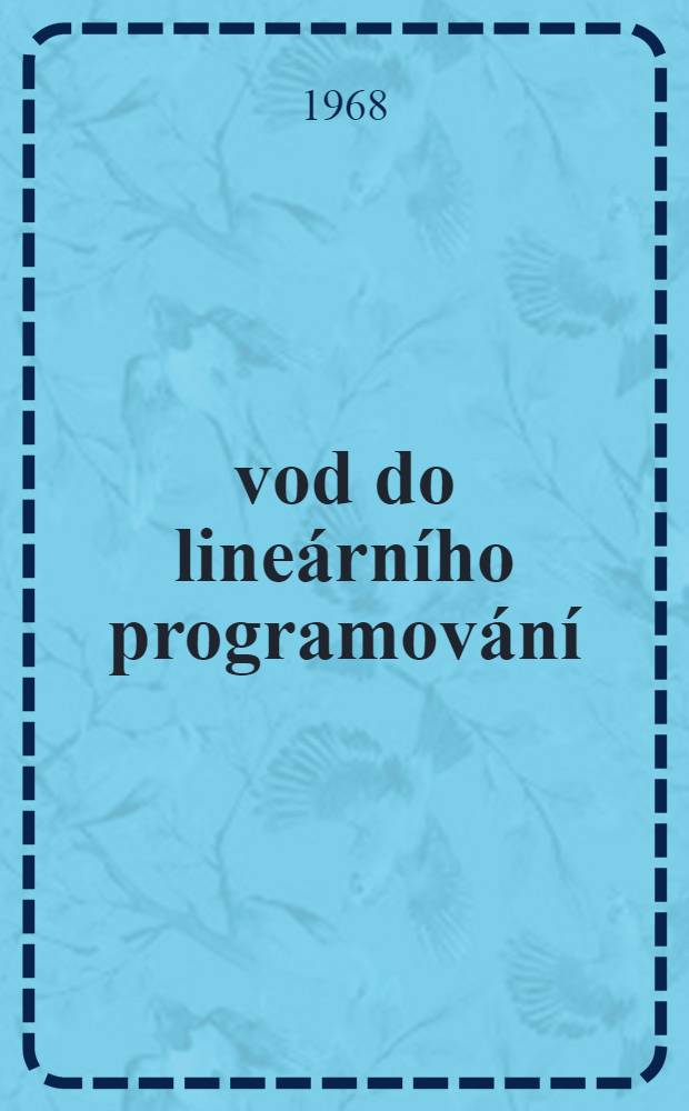 Úvod do lineárního programování