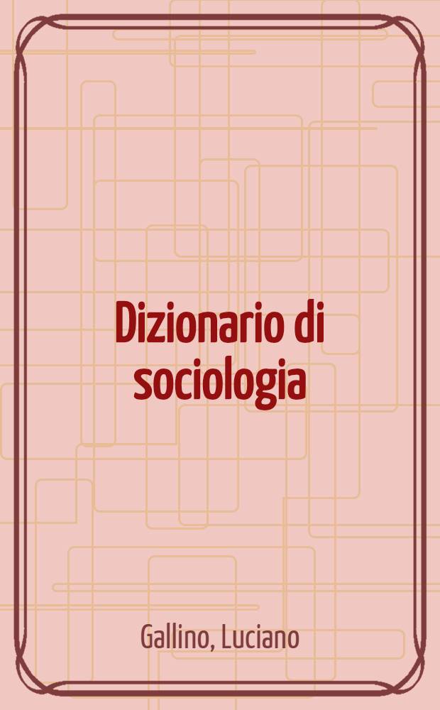 Dizionario di sociologia