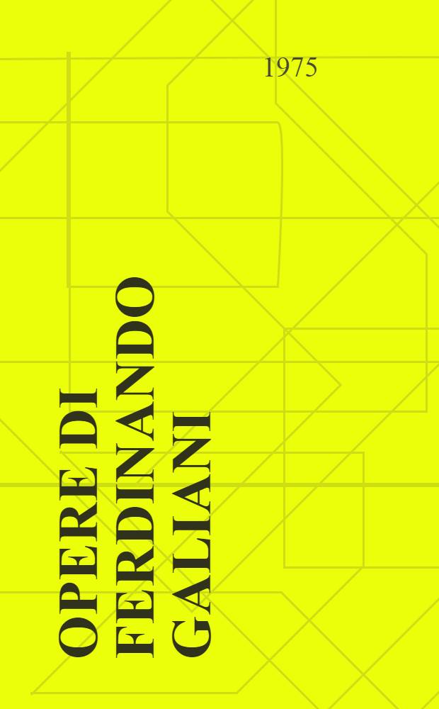 Opere di Ferdinando Galiani