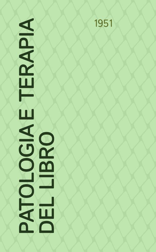 Patologia e terapia del libro