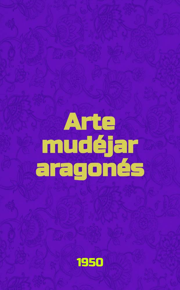 Arte mudéjar aragonés