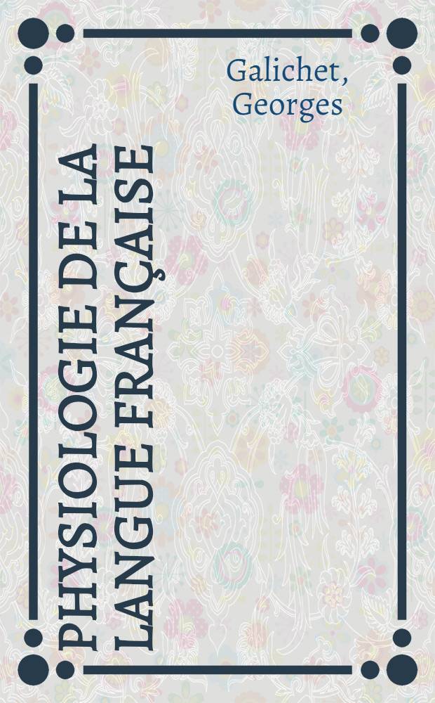 Physiologie de la langue française