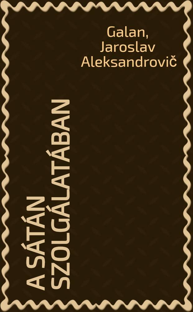 A sátán szolgálatában