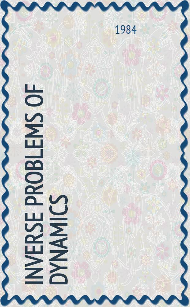 Inverse problems of dynamics