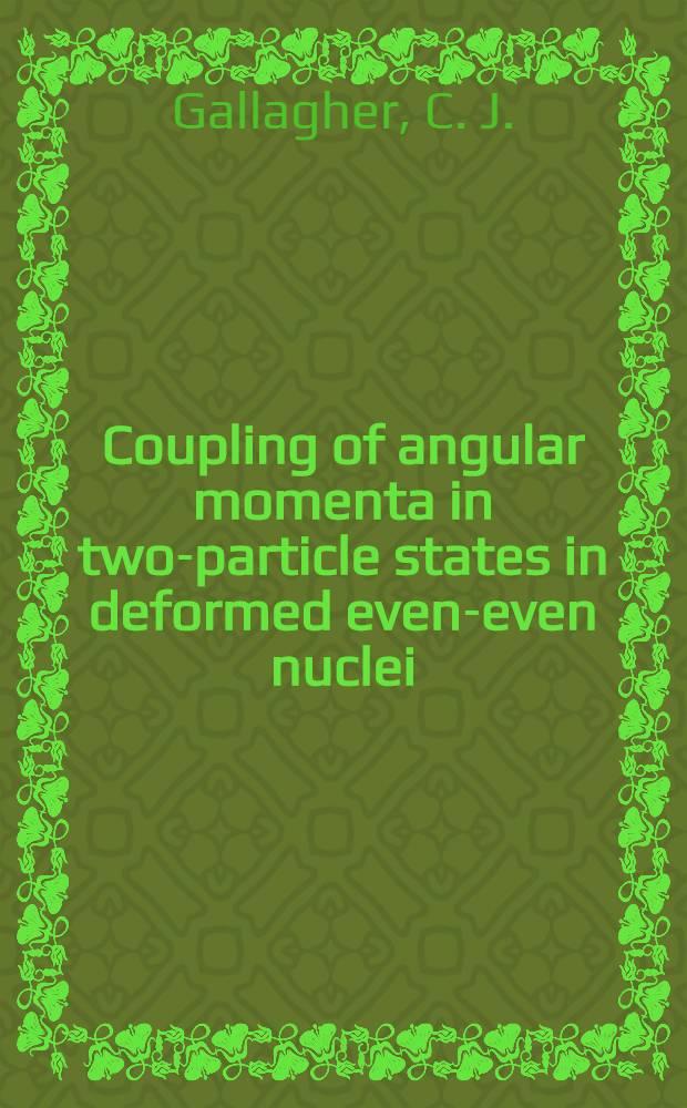 [Coupling of angular momenta in two-particle states in deformed even-even nuclei