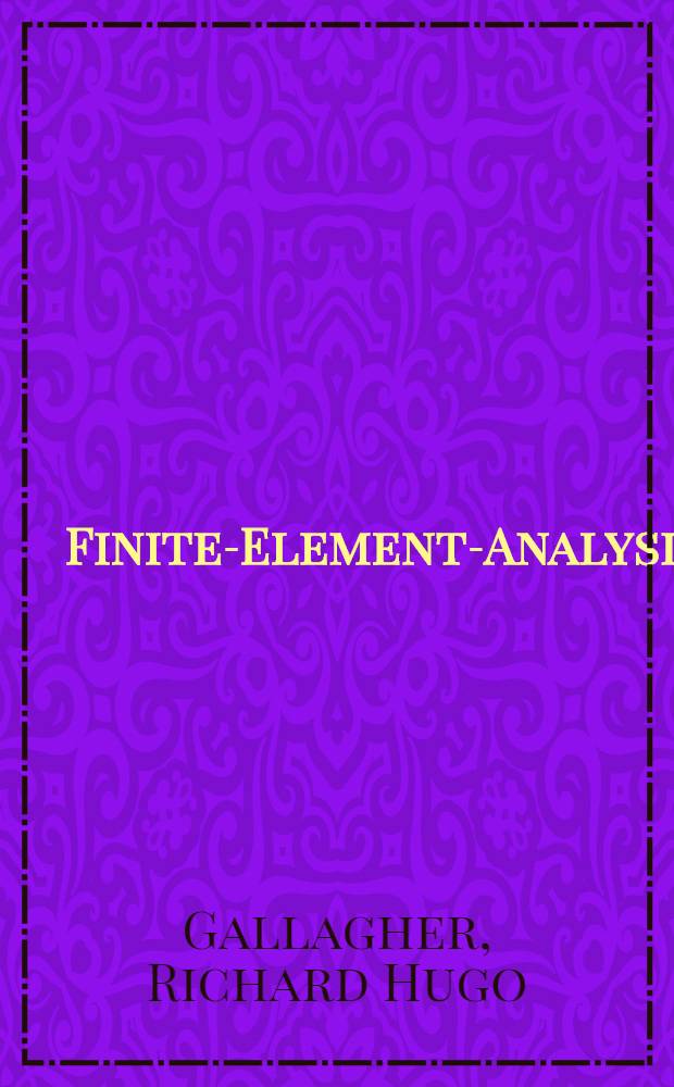 Finite-Element-Analysis : Grundlagen
