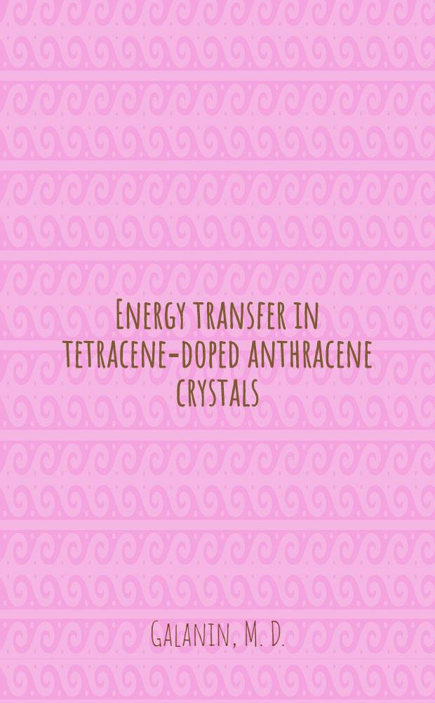 Energy transfer in tetracene-doped anthracene crystals