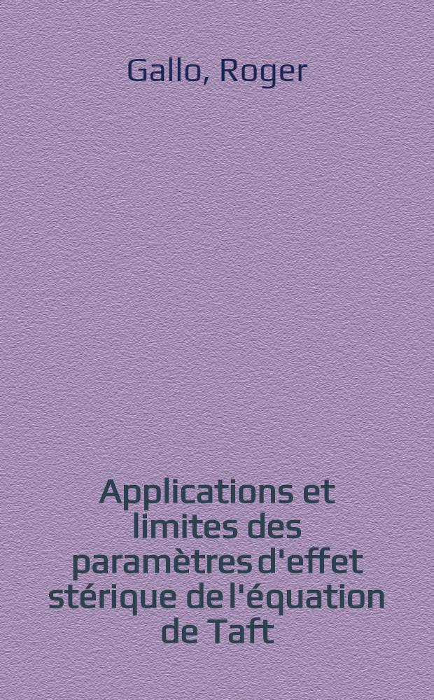Applications et limites des paramètres d'effet stérique de l'équation de Taft : Étude en série hétérocyclique : Thèse prés. à l'Univ. de Provence ..