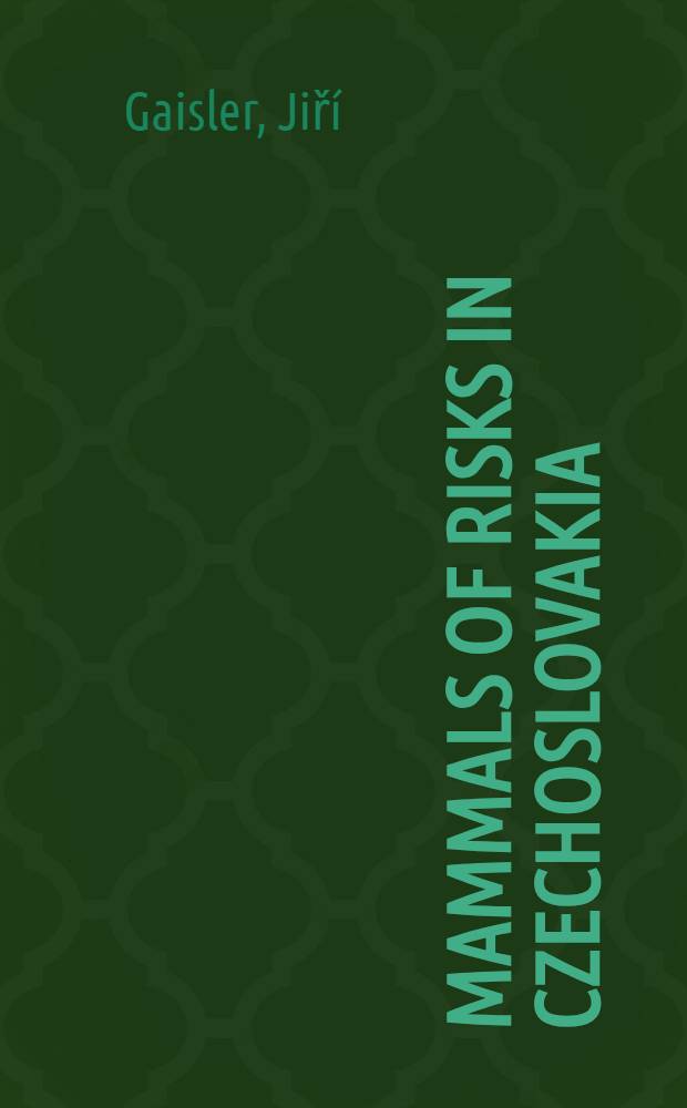 Mammals of risks in Czechoslovakia