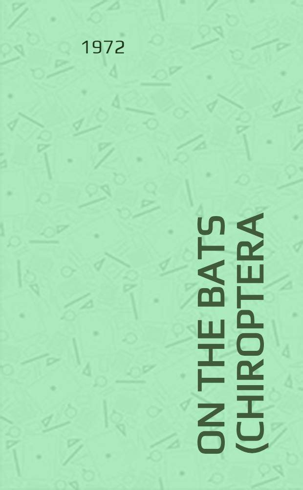 On the bats (Chiroptera) of Egypt