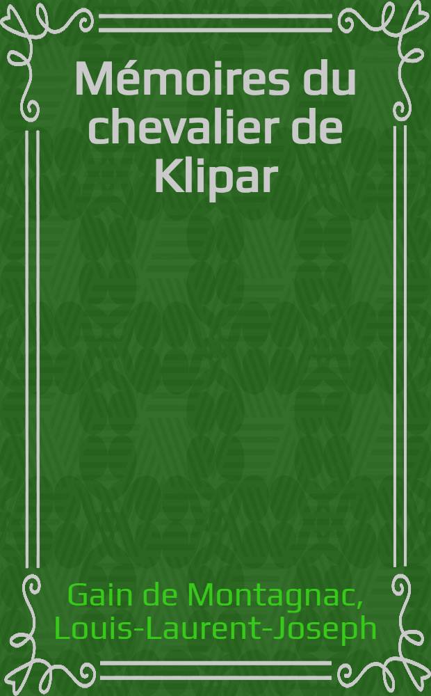 Mémoires du chevalier de Klipar : P. 1-2