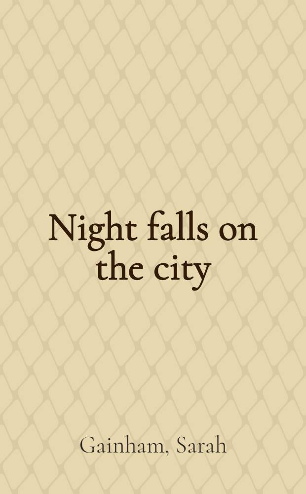 Night falls on the city : A novel about Vienna