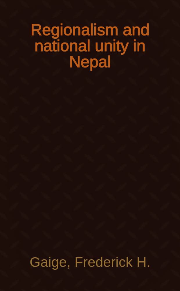 Regionalism and national unity in Nepal