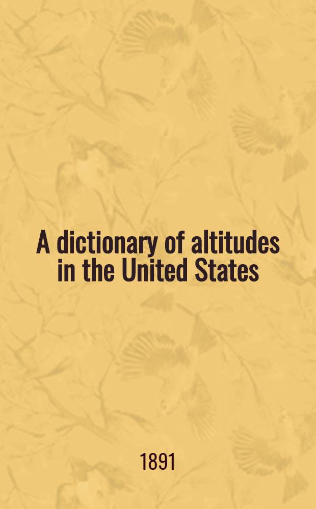 A dictionary of altitudes in the United States
