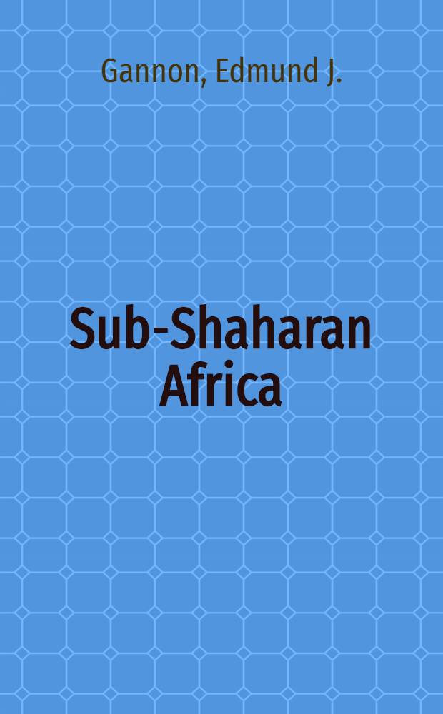 Sub-Shaharan Africa : An introd