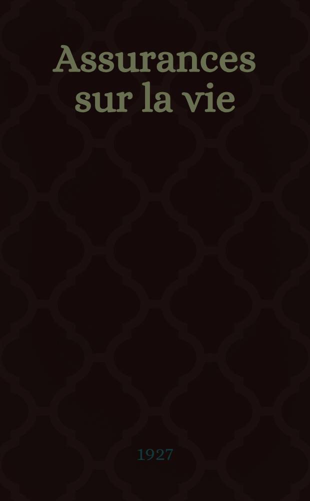 Assurances sur la vie : Calcul des réserves