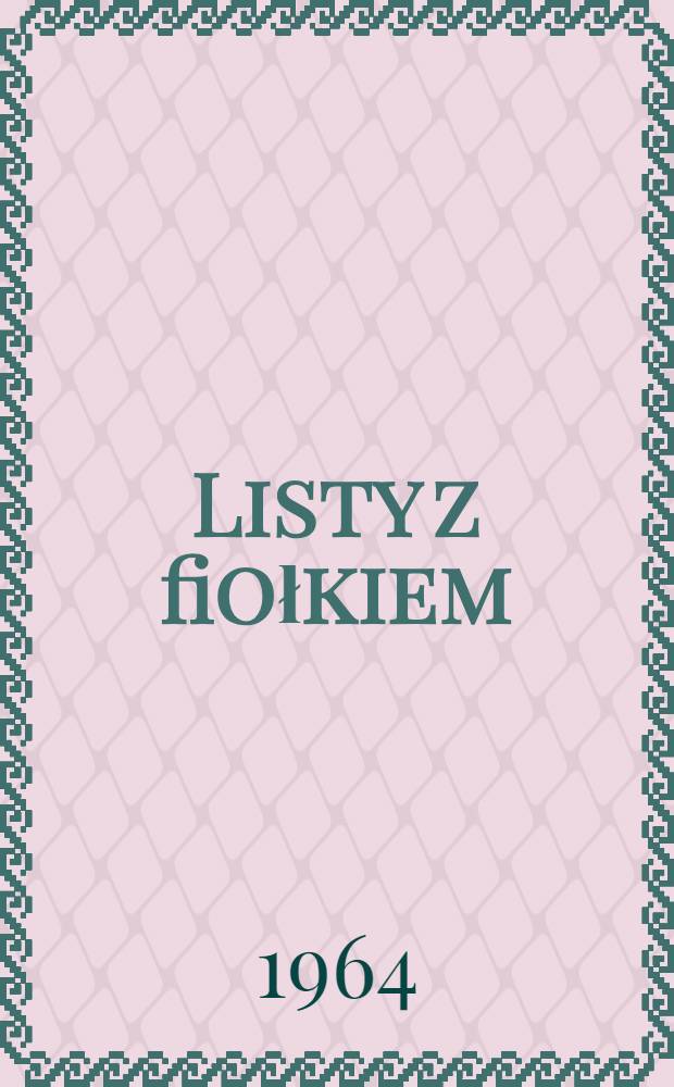 Listy z fiołkiem