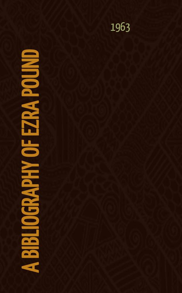 A bibliography of Ezra Pound