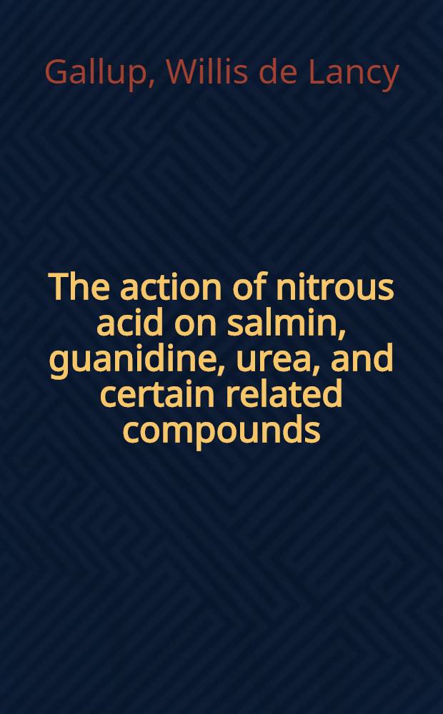 The action of nitrous acid on salmin, guanidine, urea, and certain related compounds