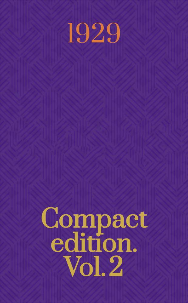 [Compact edition]. Vol. 2 : A modern comedy