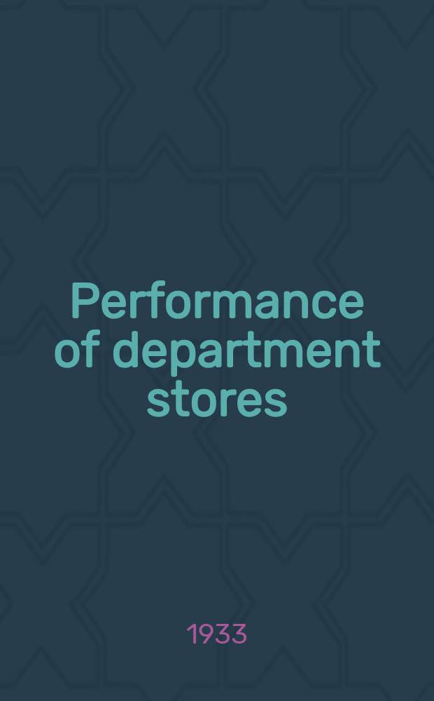 Performance of department stores : 1939