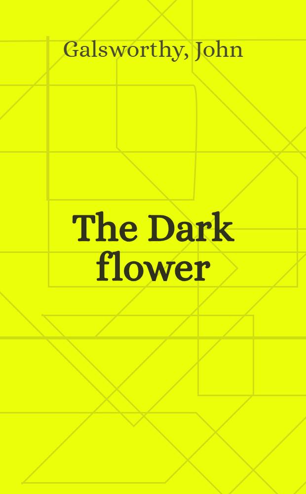 The Dark flower