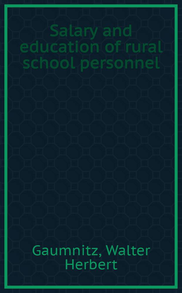 Salary and education of rural school personnel : Status and trend