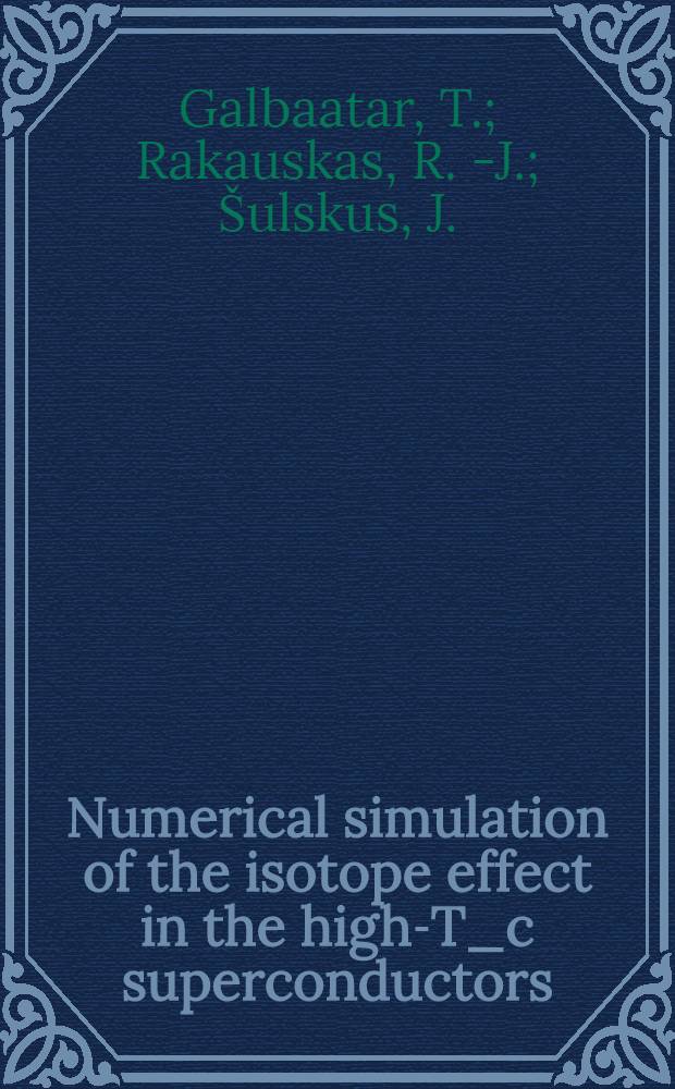 Numerical simulation of the isotope effect in the high-T_c superconductors