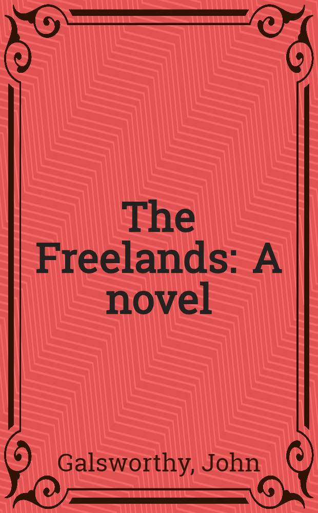 The Freelands : A novel