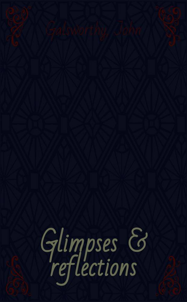 Glimpses & reflections