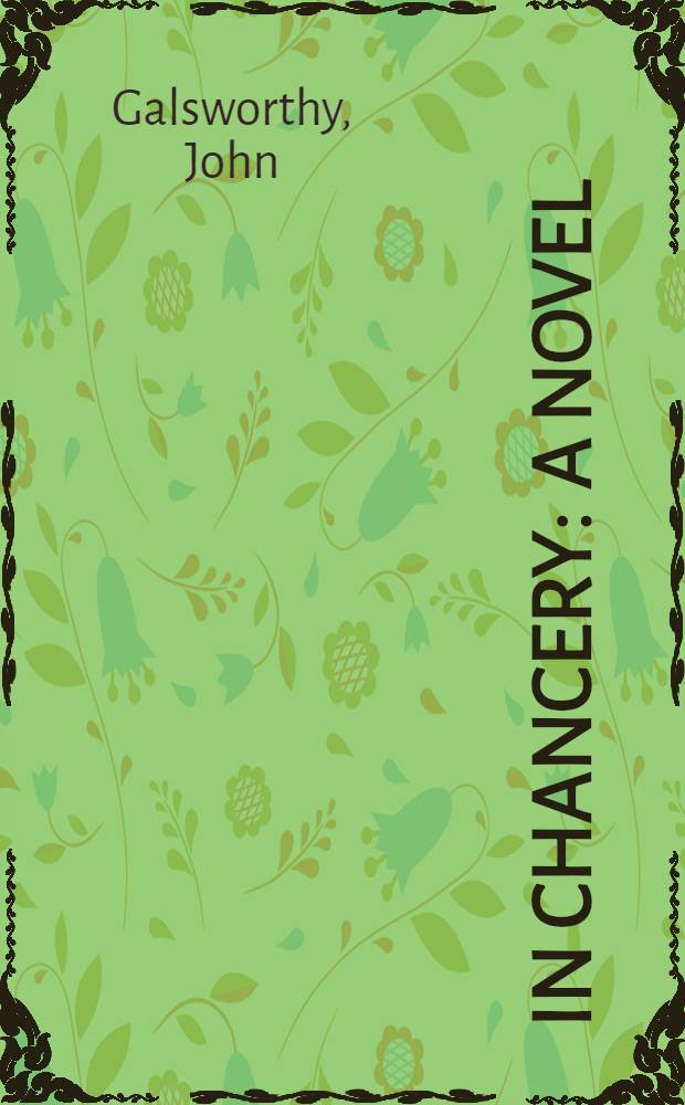 In chancery : A novel