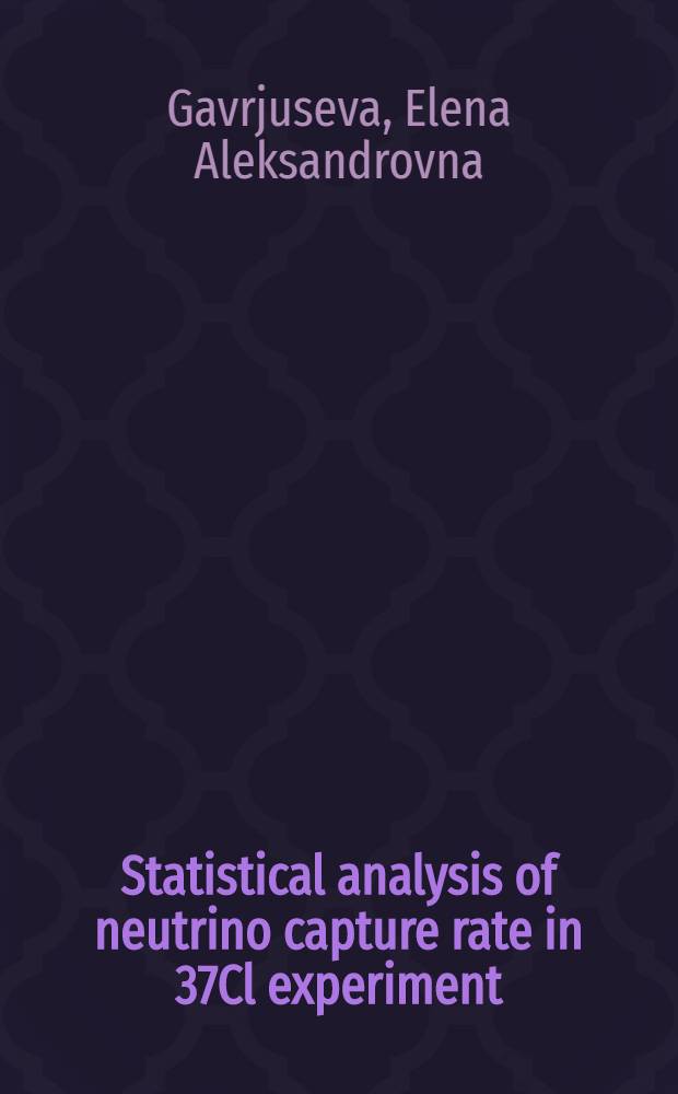 Statistical analysis of neutrino capture rate in 37Cl experiment