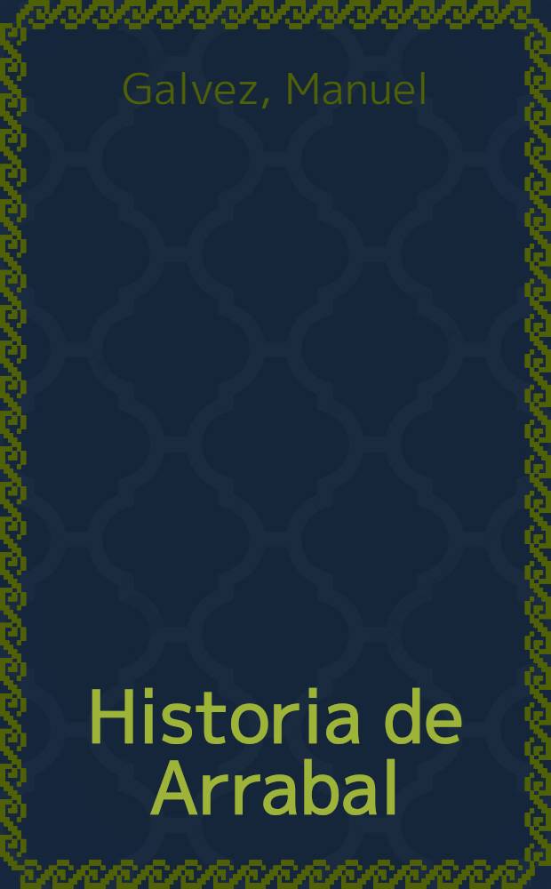 ... Historia de Arrabal
