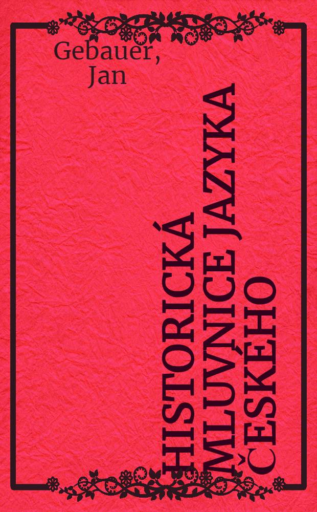 Historická mluvnice jazyka českého