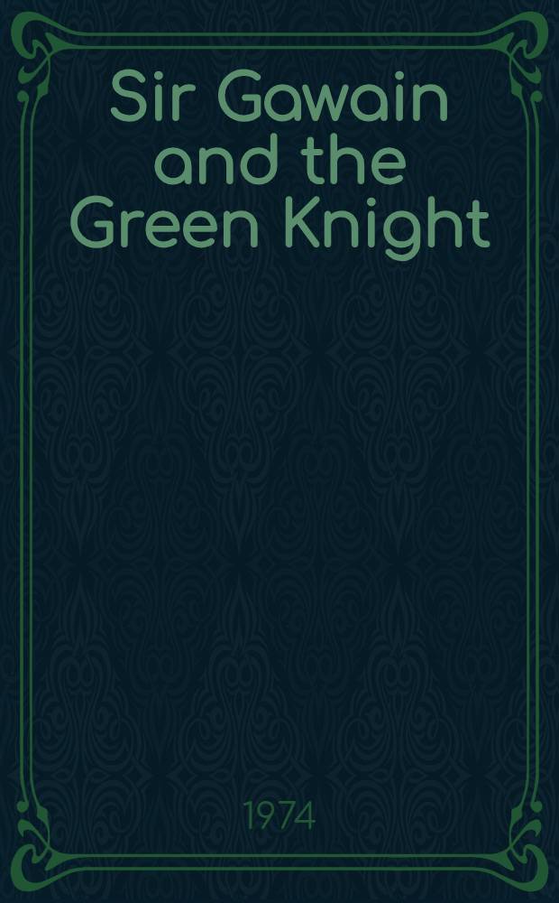 Sir Gawain and the Green Knight