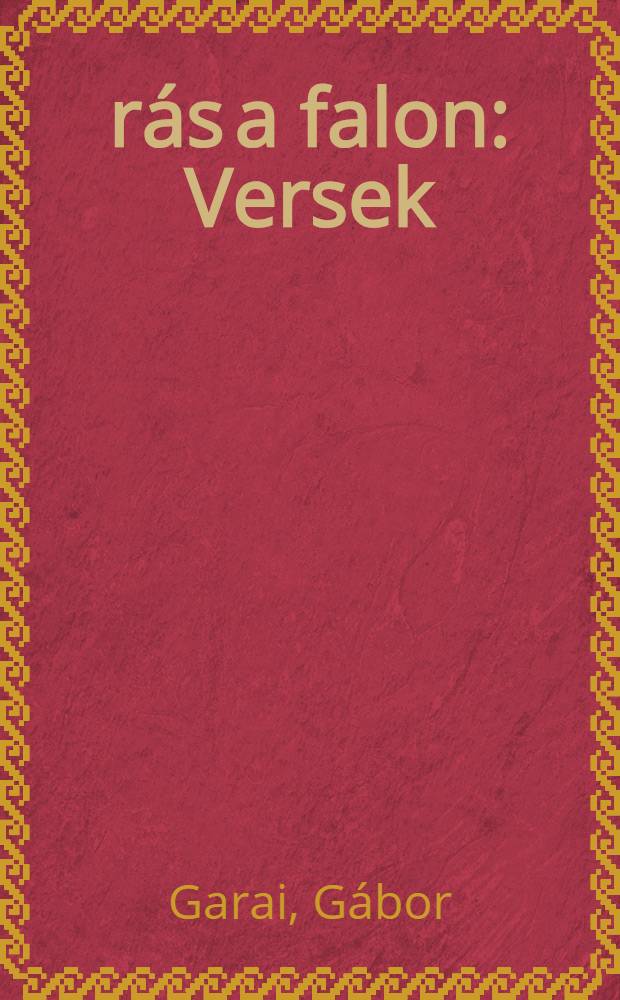 &Iacute;r&aacute;s a falon : Versek