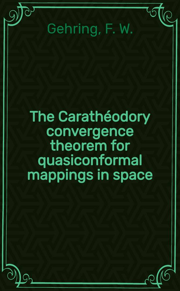 The Carathéodory convergence theorem for quasiconformal mappings in space