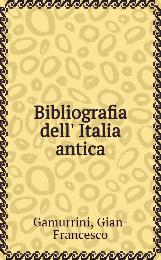 Bibliografia dell' Italia antica