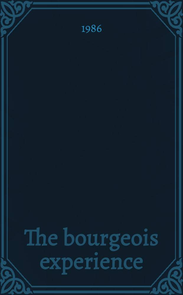 The bourgeois experience : Victoria to Freud. Vol. 2 : The tender passion