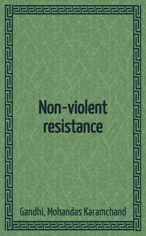 Non-violent resistance (Satyagraha)