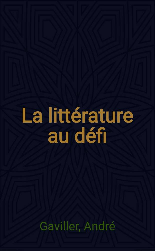 La littérature au défi : Aragon surréaliste