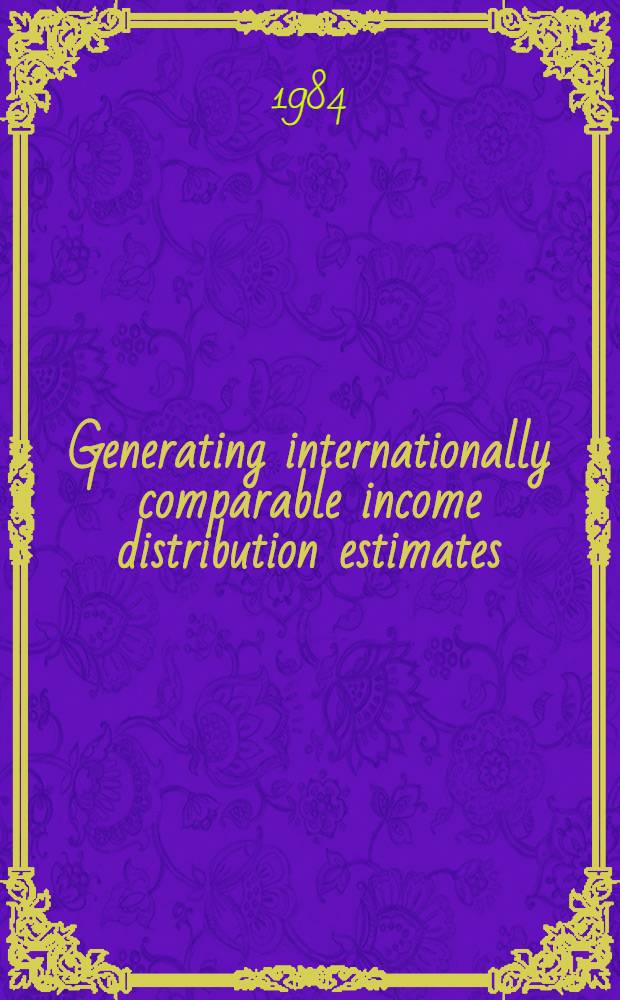 Generating internationally comparable income distribution estimates