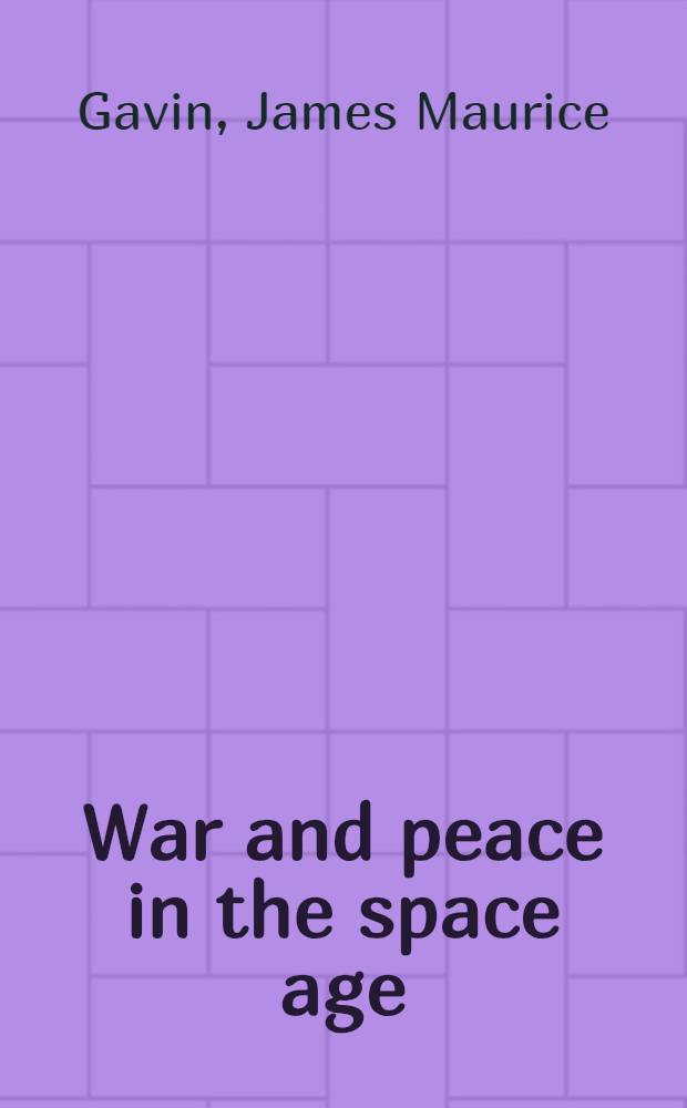 War and peace in the space age